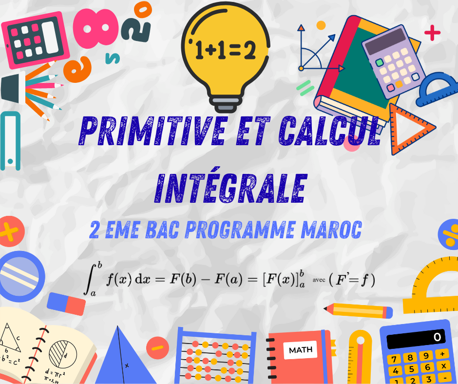 Primitive et calcul intégrale
