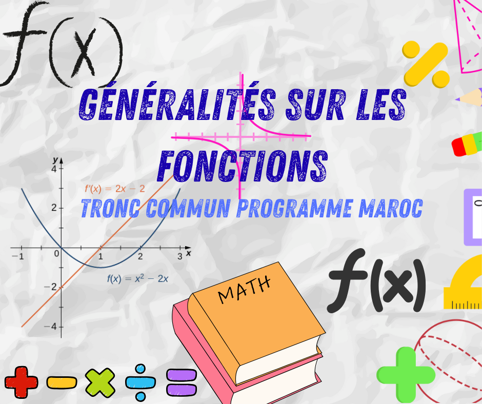 Généralités sur les fonctions tronc commun