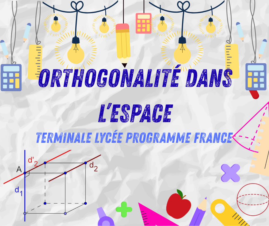 Orthogonalité dans l’espace
